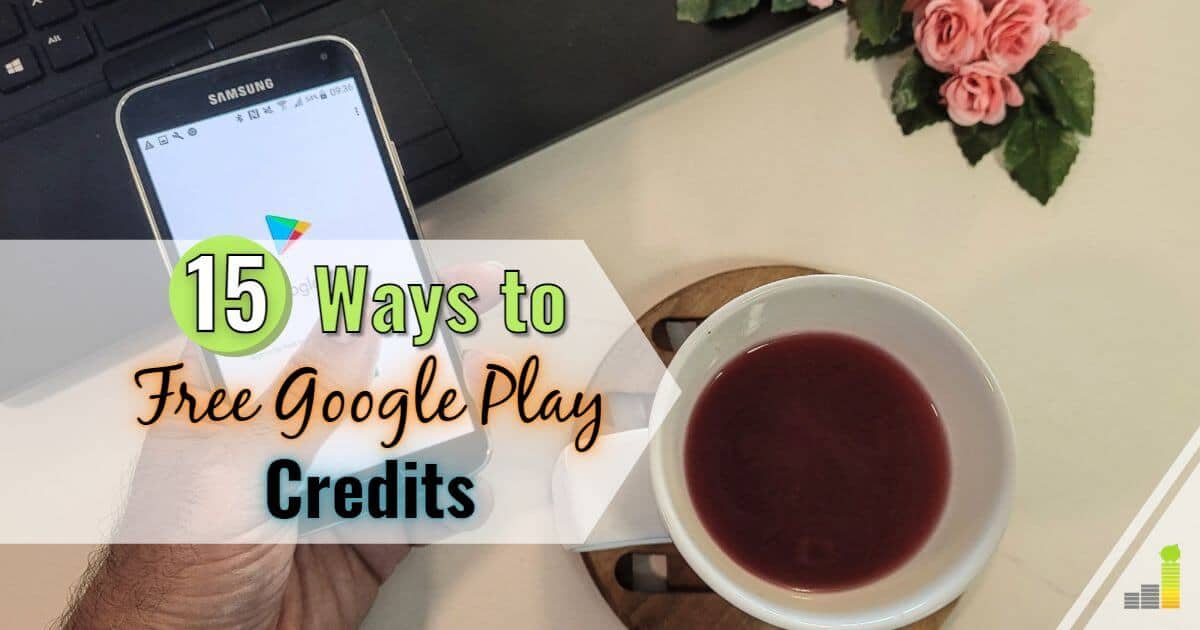 15 Easy Ways to Get Free Google Play Credits