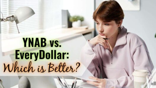EveryDollar vs. YNAB [Which Budgeting App is #1?]