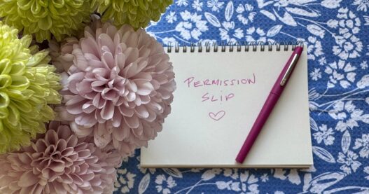 8 Permission Slips For Adults (that you didn't know you needed)