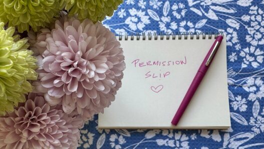 8 Permission Slips For Adults (that you didn't know you needed)