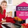 Getting Organised for Thanksgiving: Daily and Weekly Tasks