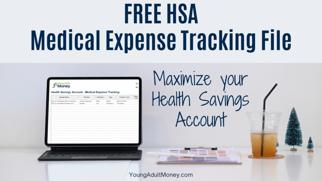 HSA Medical Expense Tracking Spreadsheet