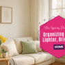 Spring cleaning for a lighter brighter home