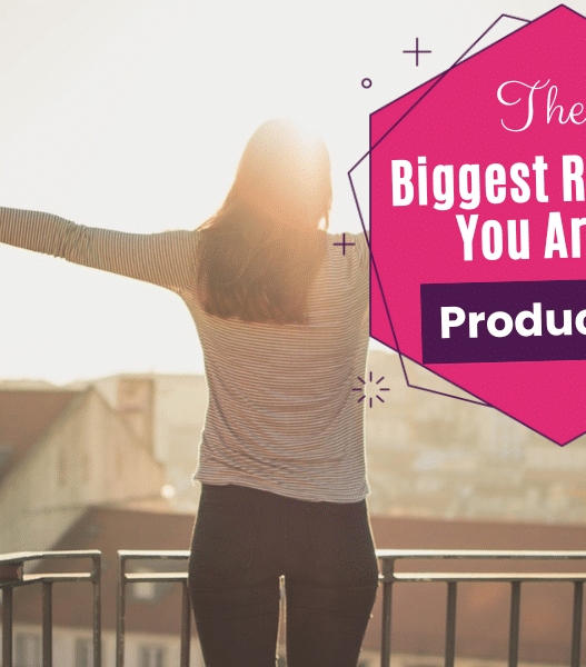 7 Reasons You Aren't Productive