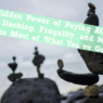 The Hidden Power of Paying Attention: Habit Stacking, Frugality, and Making the Most of What You’ve Got