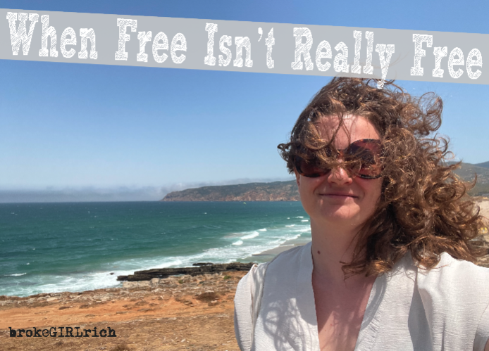 When Free Isn’t Really Free