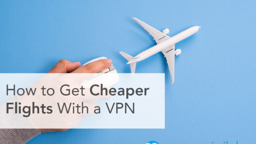 vpn cheaper flights