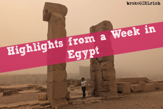 Highlights from a Week in Egypt