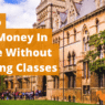 How to Make Money In College Without Dropping Classes