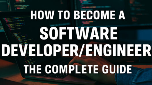 How to Become a Software Developer/Engineer