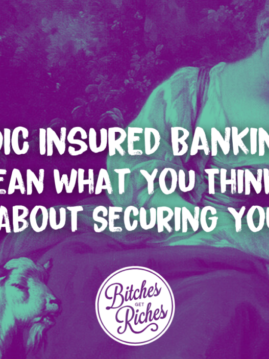 FDIC Insured Banking Doesn’t Mean What You Think It Means: The Truth About Securing Your Savings