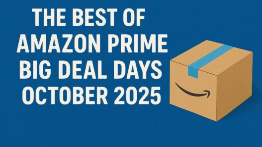 The Best of Amazon Prime Big Deal Days October 2025