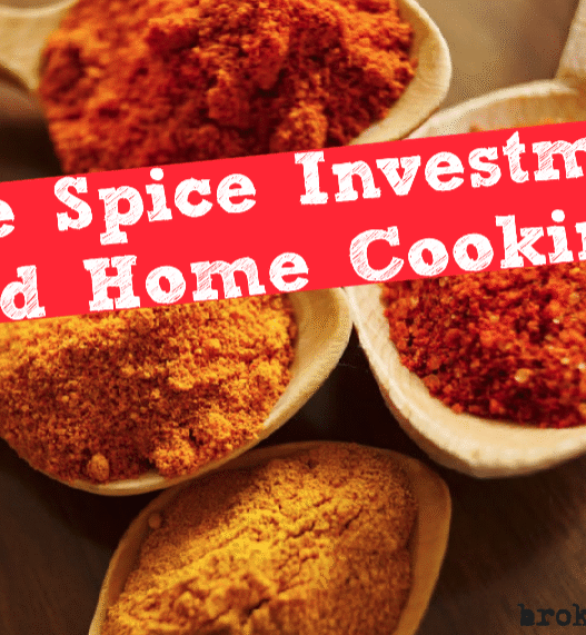 The Spice Investment and Home Cooking