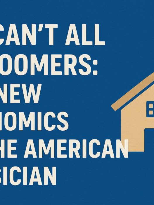 We Can’t All Be Boomers: The New Economics of the American Dream
