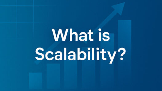 What is Scalability?
