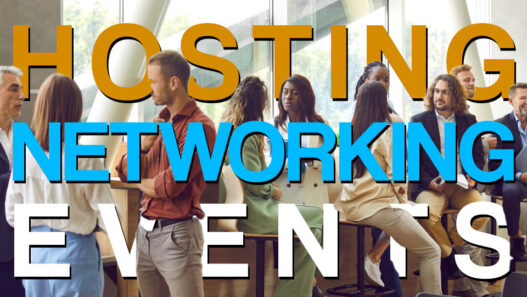 8 Tips for Hosting an Industry Networking Event