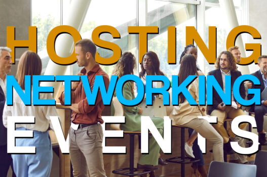 8 Tips for Hosting an Industry Networking Event