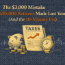 The $3,000 Mistake 585,000 Retirees Made Last Year (And the 10-Minute Fix)