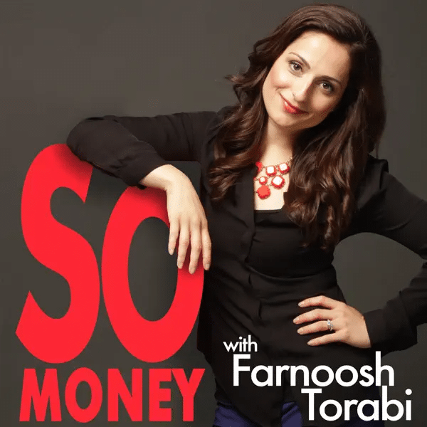 so money farnoosh podcast
