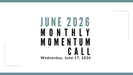 Join us for our next Monthly Momentum Call on June 17, 2026 at 11am PDT