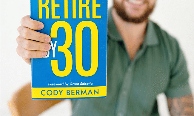 New Book Drop/Giveaway: "Retire by 30"