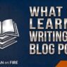 What I’ve Learned Writing 500 Blog Posts