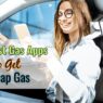 7 Best Gas Apps to Save Money at the Pump